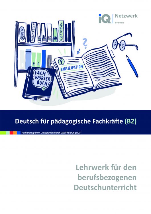 Das Titelblatt des Lehrwerks "Deutsch für pädagogische Fachkräfte B2" zeigt eine Zeichnung mit einem Bücherregal, einem aufgeschlagenen udn einer Brille.